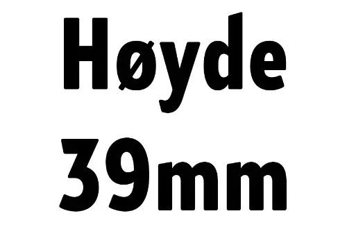 Høyde 39 mm
